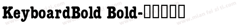 KeyboardBold Bold字体转换